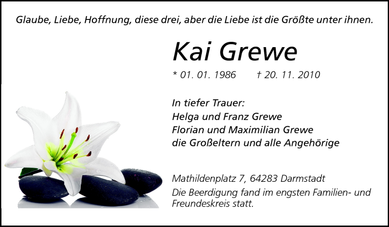  Traueranzeige für Kai Grewe vom 01.12.2010 aus Darmstädter Echo, Odenwälder Echo, Rüsselsheimer Echo, Groß-Gerauer-Echo, Ried Echo