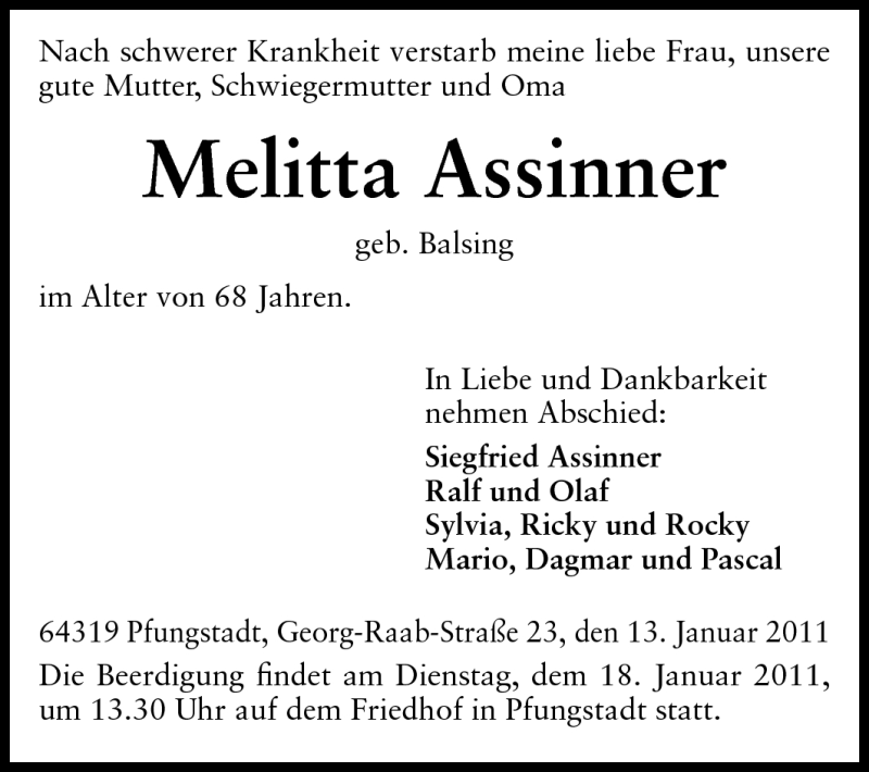  Traueranzeige für Melitta Assinner vom 15.01.2011 aus Darmstädter Echo, Odenwälder Echo, Rüsselsheimer Echo, Groß-Gerauer-Echo, Ried Echo