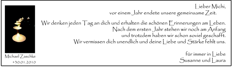  Traueranzeige für Michael Zaschke vom 29.01.2011 aus Darmstädter Echo, Odenwälder Echo, Rüsselsheimer Echo, Groß-Gerauer-Echo, Ried Echo