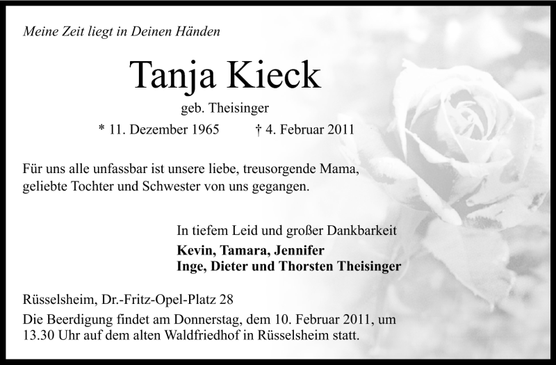  Traueranzeige für Tanja Kieck vom 08.02.2011 aus Rüsselsheimer Echo, Groß-Gerauer-Echo, Ried Echo