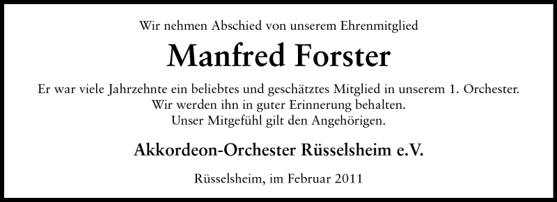  Traueranzeige für Manfred Forster vom 11.02.2011 aus Rüsselsheimer Echo, Groß-Gerauer-Echo, Ried Echo