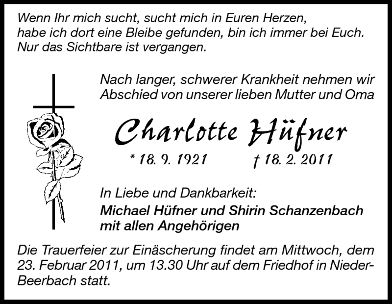  Traueranzeige für Charlotte Hüfner vom 21.02.2011 aus Darmstädter Echo, Odenwälder Echo, Rüsselsheimer Echo, Groß-Gerauer-Echo, Ried Echo