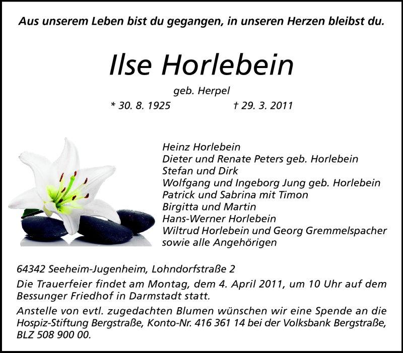  Traueranzeige für Ilse Horlebein vom 01.04.2011 aus Darmstädter Echo, Odenwälder Echo, Rüsselsheimer Echo, Groß-Gerauer-Echo, Ried Echo