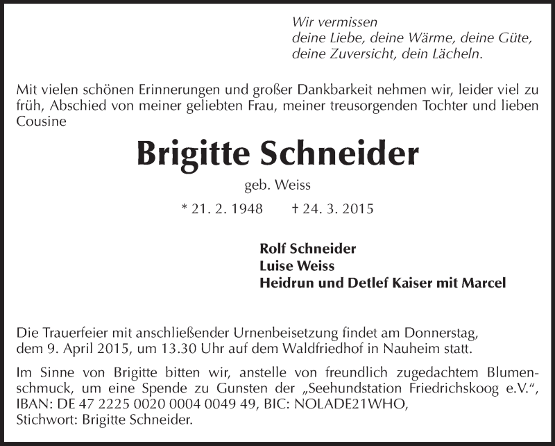  Traueranzeige für Brigitte Schneider vom 04.04.2015 aus Rüsselsheimer Echo, Groß-Gerauer-Echo, Ried Echo