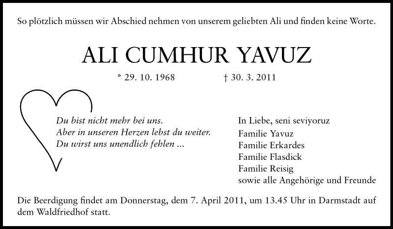  Traueranzeige für Ali Cumhur Yavuz vom 02.04.2011 aus Darmstädter Echo, Odenwälder Echo, Rüsselsheimer Echo, Groß-Gerauer-Echo, Ried Echo