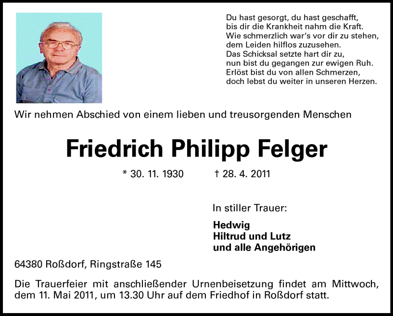  Traueranzeige für Friedrich Philipp Felger vom 07.05.2011 aus Echo-Zeitungen (Gesamtausgabe)