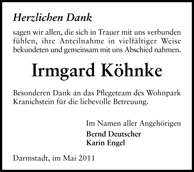  Traueranzeige für Irmgard Köhnke vom 07.05.2011 aus Darmstädter Echo, Odenwälder Echo, Rüsselsheimer Echo, Groß-Gerauer-Echo, Ried Echo