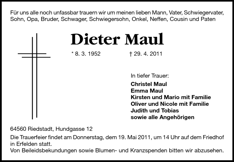  Traueranzeige für Dieter Maul vom 18.05.2011 aus Rüsselsheimer Echo, Groß-Gerauer-Echo, Ried Echo