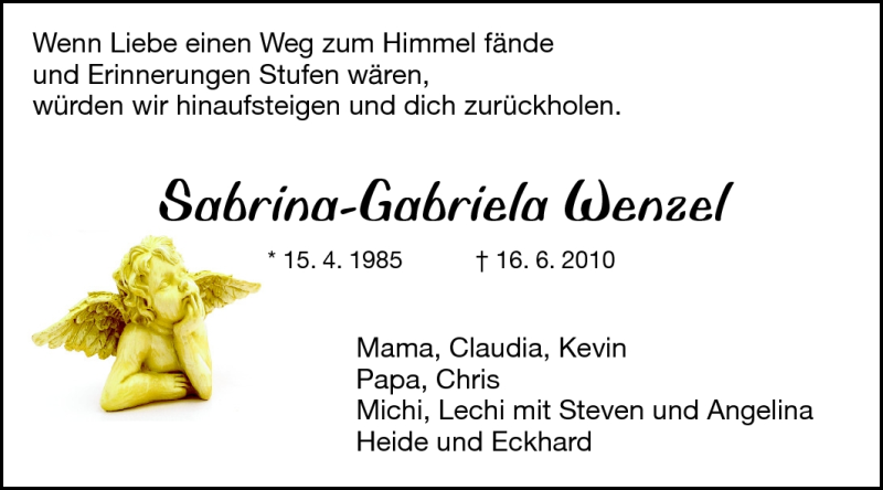  Traueranzeige für Sabrina-Gabriela Wenzel vom 16.06.2011 aus Darmstädter Echo, Odenwälder Echo, Rüsselsheimer Echo, Groß-Gerauer-Echo, Ried Echo