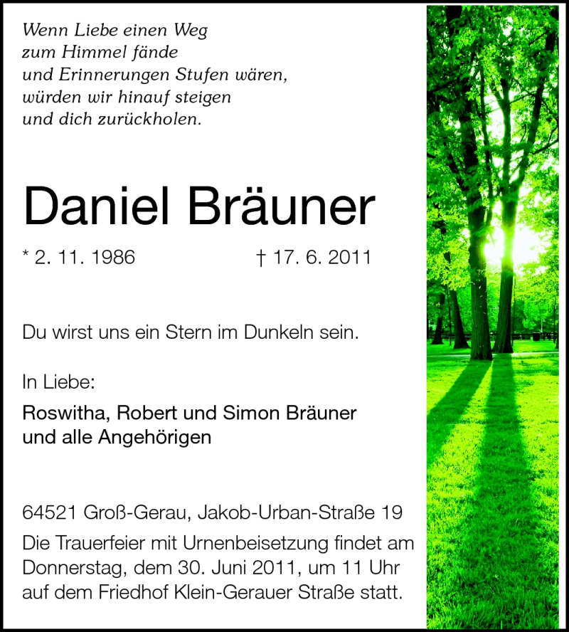  Traueranzeige für Daniel Bräuner vom 25.06.2011 aus Rüsselsheimer Echo, Groß-Gerauer-Echo, Ried Echo