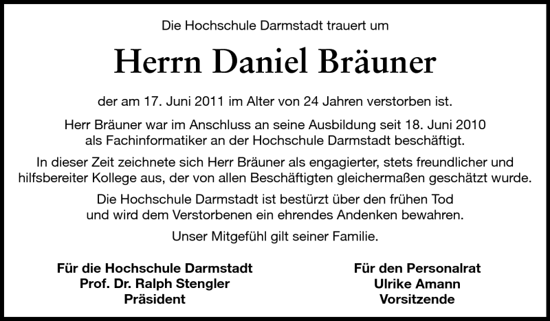  Traueranzeige für Daniel Bräuner vom 02.07.2011 aus Echo-Zeitungen (Gesamtausgabe)