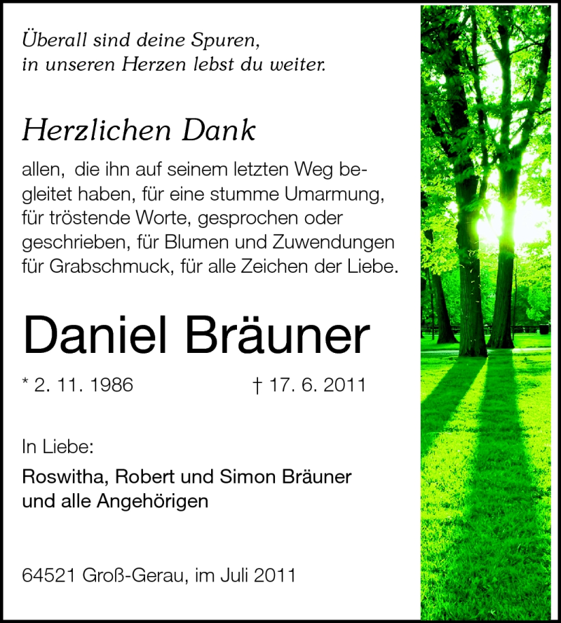  Traueranzeige für Daniel Bräuner vom 09.07.2011 aus Rüsselsheimer Echo, Groß-Gerauer-Echo, Ried Echo