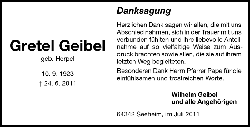  Traueranzeige für Gretel Geibel vom 09.07.2011 aus Echo-Zeitungen (Gesamtausgabe)