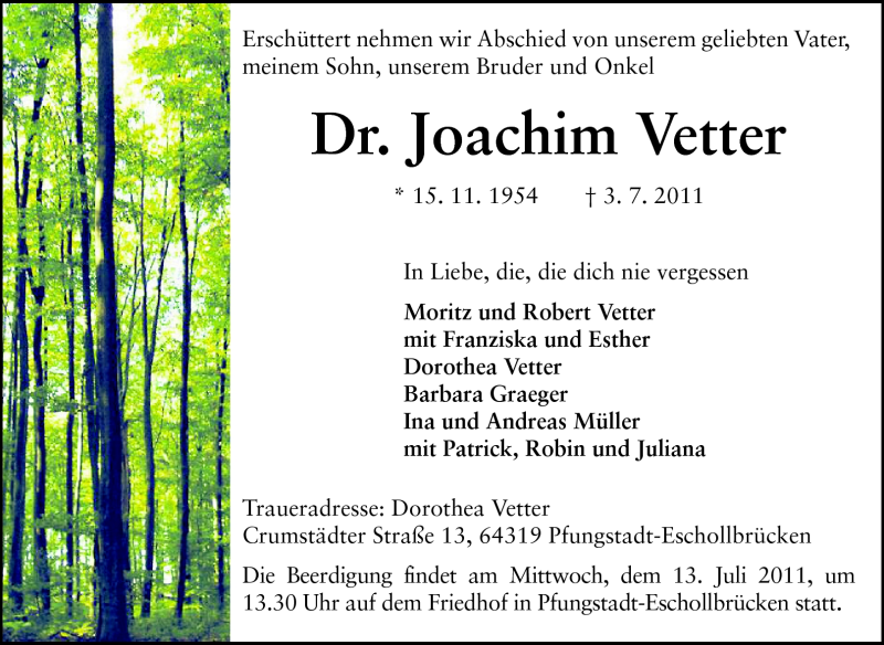  Traueranzeige für Dr. Joachim Vetter vom 09.07.2011 aus Echo-Zeitungen (Gesamtausgabe)