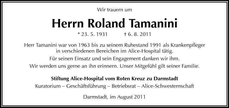  Traueranzeige für Roland Tamanini vom 17.08.2011 aus Echo-Zeitungen (Gesamtausgabe)