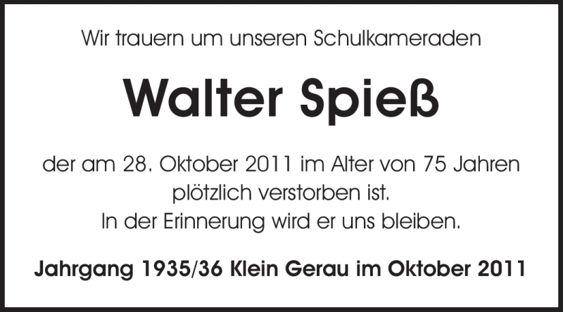  Traueranzeige für Walter Peter Spieß vom 08.10.2011 aus Rüsselsheimer Echo, Groß-Gerauer-Echo, Ried Echo