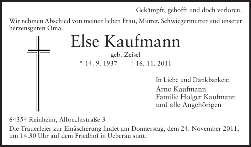  Traueranzeige für Else Kaufmann vom 18.11.2011 aus Darmstädter Echo, Odenwälder Echo, Rüsselsheimer Echo, Groß-Gerauer-Echo, Ried Echo