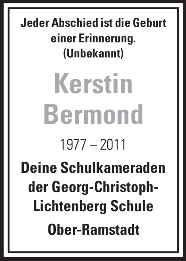  Traueranzeige für Kerstin Bermond vom 06.12.2011 aus Echo-Zeitungen (Gesamtausgabe)