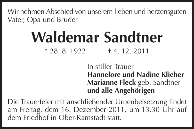  Traueranzeige für Waldemar Sandtner vom 10.12.2011 aus Darmstädter Echo, Odenwälder Echo, Rüsselsheimer Echo, Groß-Gerauer-Echo, Ried Echo