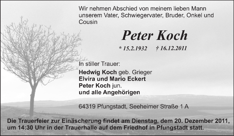  Traueranzeige für Peter Koch vom 19.12.2011 aus Darmstädter Echo, Odenwälder Echo, Rüsselsheimer Echo, Groß-Gerauer-Echo, Ried Echo