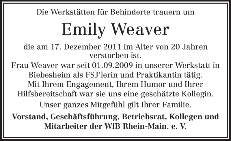  Traueranzeige für Emily Weaver vom 22.12.2011 aus Rüsselsheimer Echo, Groß-Gerauer-Echo, Ried Echo