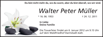 Traueranzeige von Walter Peter Müller von Darmstädter Echo, Odenwälder Echo, Rüsselsheimer Echo, Groß-Gerauer-Echo, Ried Echo