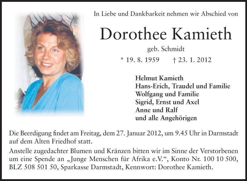  Traueranzeige für Dorothee Kamieth vom 25.01.2012 aus Darmstädter Echo, Odenwälder Echo, Rüsselsheimer Echo, Groß-Gerauer-Echo, Ried Echo