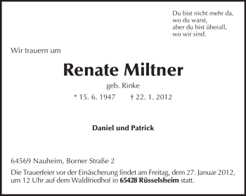 Traueranzeige von Renate Miltner von Rüsselsheimer Echo, Groß-Gerauer-Echo, Ried Echo