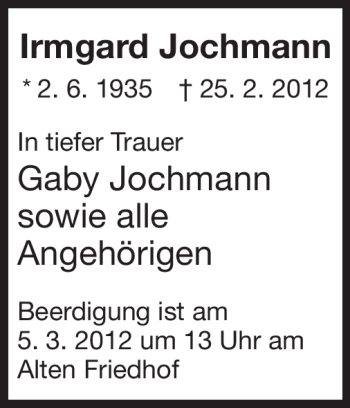 Traueranzeige von Irmgard Jochmann von Darmstädter Echo, Odenwälder Echo, Rüsselsheimer Echo, Groß-Gerauer-Echo, Ried Echo