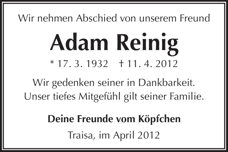  Traueranzeige für Adam Reinig vom 14.04.2012 aus Echo-Zeitungen (Gesamtausgabe)
