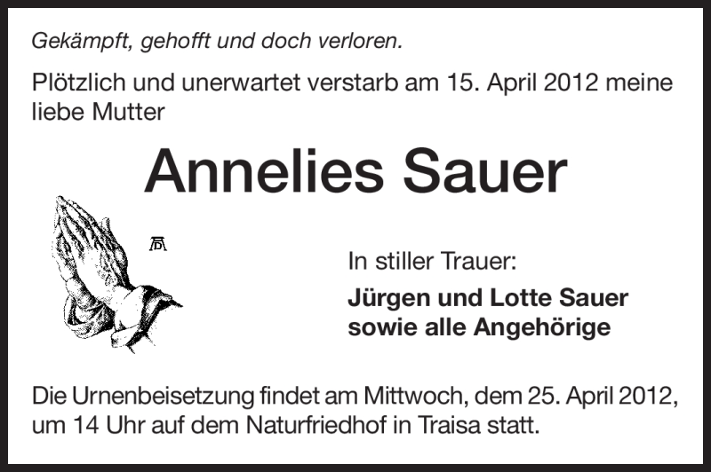  Traueranzeige für Annelies Sauer vom 21.04.2012 aus Echo-Zeitungen (Gesamtausgabe)
