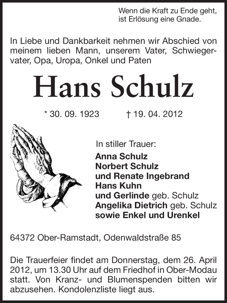  Traueranzeige für Hans Schulz vom 23.04.2012 aus Darmstädter Echo, Odenwälder Echo, Rüsselsheimer Echo, Groß-Gerauer-Echo, Ried Echo