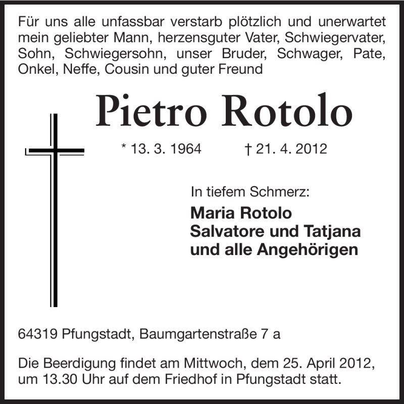  Traueranzeige für Pietro Rotolo vom 23.04.2012 aus Darmstädter Echo, Odenwälder Echo, Rüsselsheimer Echo, Groß-Gerauer-Echo, Ried Echo