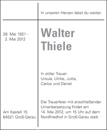 Traueranzeige von Walter Thiele von Darmstädter Echo, Odenwälder Echo, Rüsselsheimer Echo, Groß-Gerauer-Echo, Ried Echo