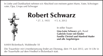 Traueranzeige von Robert Schwarz von Echo-Zeitungen (Gesamtausgabe)