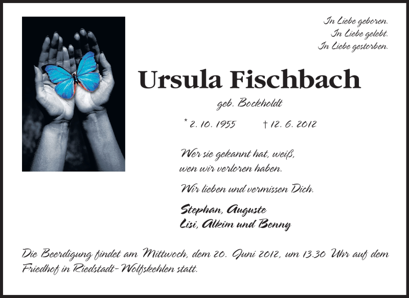  Traueranzeige für Ursula Fischbach vom 16.06.2012 aus Echo-Zeitungen (Gesamtausgabe)