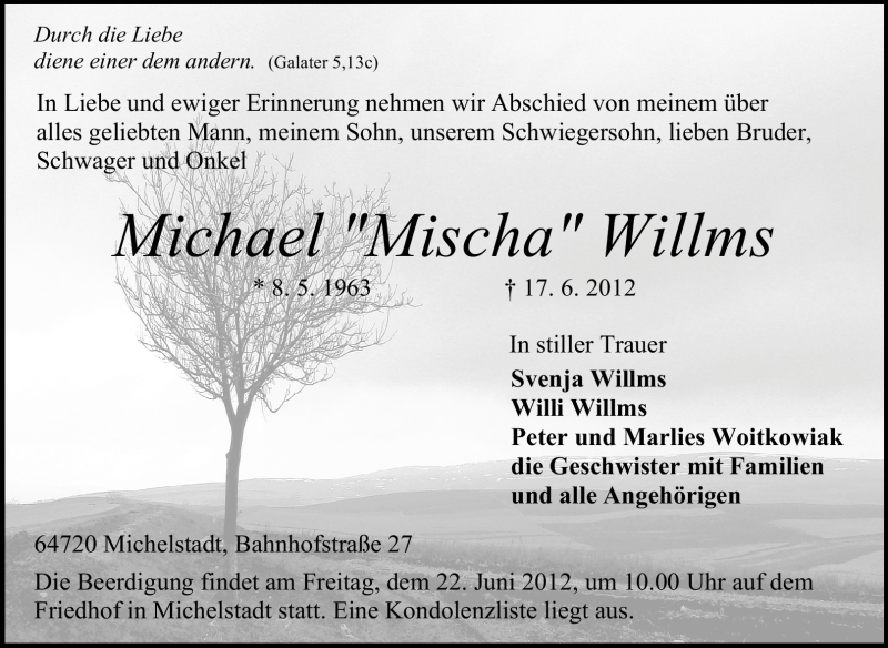  Traueranzeige für Michael Willms vom 20.06.2012 aus Odenwälder Echo