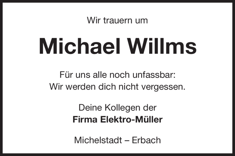  Traueranzeige für Michael Willms vom 21.06.2012 aus Odenwälder Echo