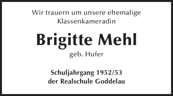 Traueranzeige von Brigitte Mehl von Rüsselsheimer Echo, Groß-Gerauer-Echo, Ried Echo