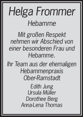 Traueranzeige von Helga Frommer von Darmstädter Echo, Odenwälder Echo, Rüsselsheimer Echo, Groß-Gerauer-Echo, Ried Echo