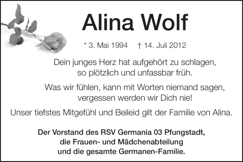  Traueranzeige für Alina Wolf vom 21.07.2012 aus Darmstädter Echo, Odenwälder Echo, Rüsselsheimer Echo, Groß-Gerauer-Echo, Ried Echo
