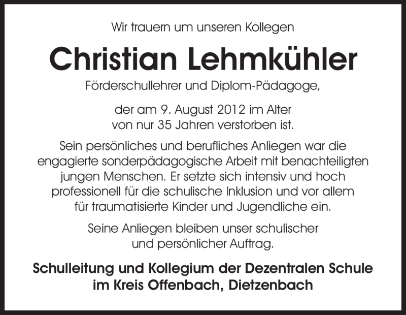  Traueranzeige für Christian Lehmkühler vom 15.08.2012 aus Echo-Zeitungen (Gesamtausgabe)