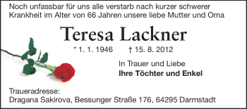 Traueranzeige von Teresita Lackner von Darmstädter Echo, Odenwälder Echo, Rüsselsheimer Echo, Groß-Gerauer-Echo, Ried Echo