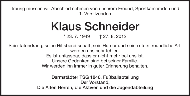  Traueranzeige für Klaus Schneider vom 01.09.2012 aus Echo-Zeitungen (Gesamtausgabe)