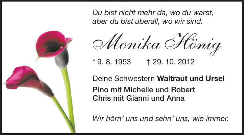  Traueranzeige für Monika Hönig vom 03.11.2012 aus Darmstädter Echo, Odenwälder Echo, Rüsselsheimer Echo, Groß-Gerauer-Echo, Ried Echo