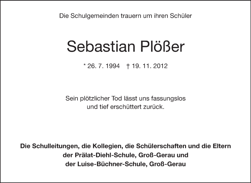  Traueranzeige für Sebastian Plößer vom 01.12.2012 aus Rüsselsheimer Echo, Groß-Gerauer-Echo, Ried Echo