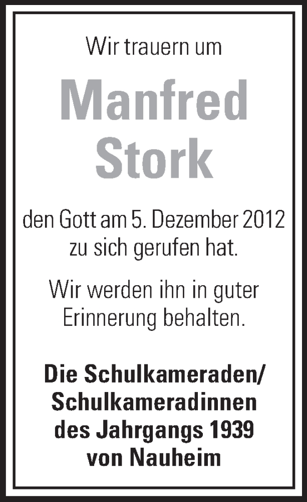  Traueranzeige für Manfred Stork vom 14.12.2012 aus Rüsselsheimer Echo, Groß-Gerauer-Echo, Ried Echo