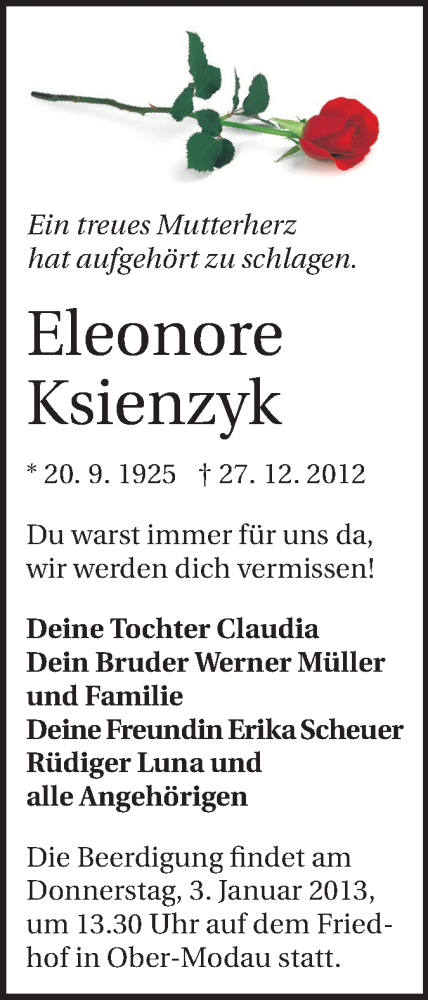  Traueranzeige für Eleonore Ksienzyk vom 02.01.2013 aus Darmstädter Echo, Odenwälder Echo, Rüsselsheimer Echo, Groß-Gerauer-Echo, Ried Echo