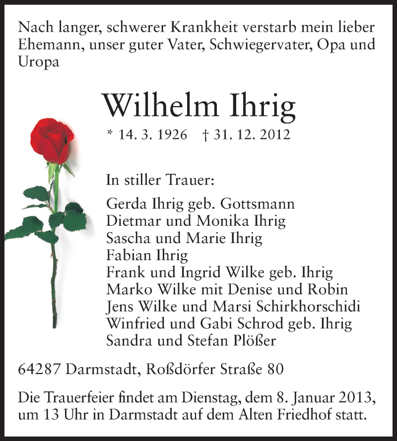  Traueranzeige für Wilhelm Ihrig vom 05.01.2013 aus Darmstädter Echo, Odenwälder Echo, Rüsselsheimer Echo, Groß-Gerauer-Echo, Ried Echo