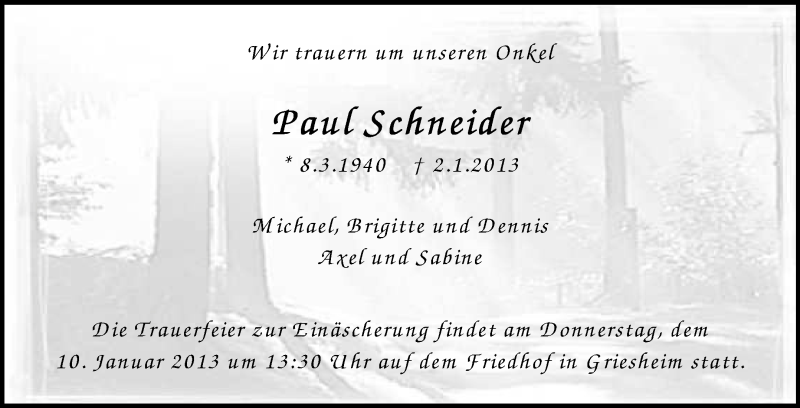  Traueranzeige für Paul Schneider vom 08.01.2013 aus Echo-Zeitungen (Gesamtausgabe)